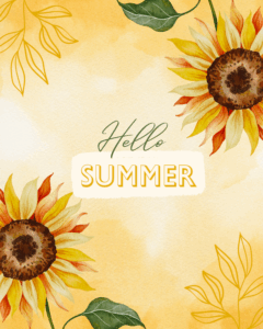 The words Hello Summer rest on a yellow background decorated with brown, yellow and orange flowers.