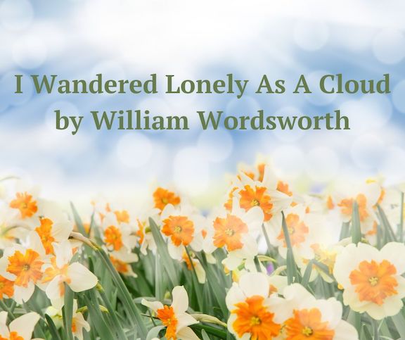 Field of daffodils and blue sky - Reads: I Wandered Lonely As A Cloud, by William Wordsworth